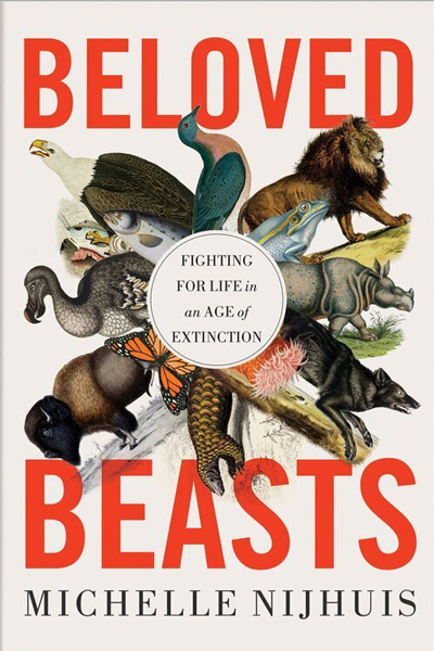 Book cover that reads BELOVED BEASTS Michelle Nijhuis